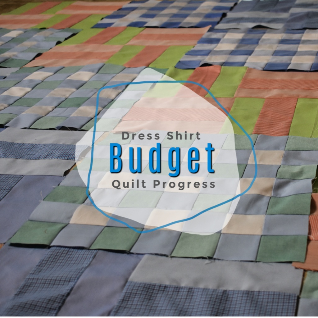 Easy Budget Quilt Progress